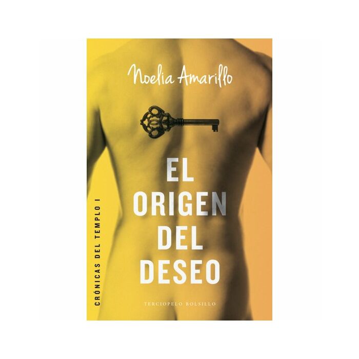 El origen del deseo crnicas del templo i