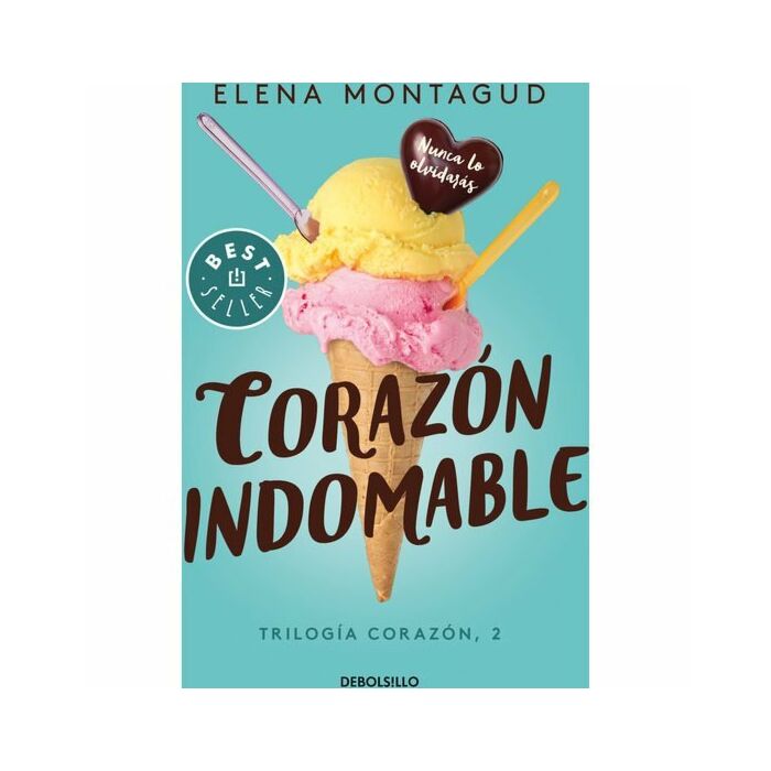 Corazón indomable (trilogía corazón 2)